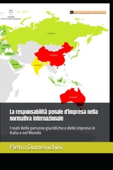 Copertina di La responsabilità penale d'impresa nella normativa internazionale